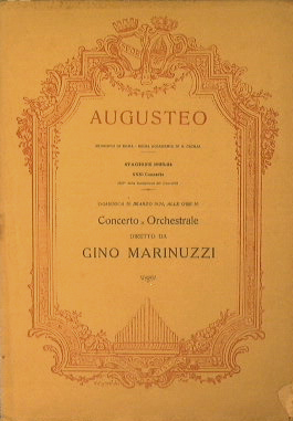 Augusteo.Municipio di Roma e Regia Accademia di S.Cecilia. Stagione 1923-24 XXXI concerto 30 marz...