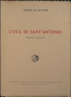 Bild des Verkufers fr L'uva di Sant'Antonio zum Verkauf von Antica Libreria Srl