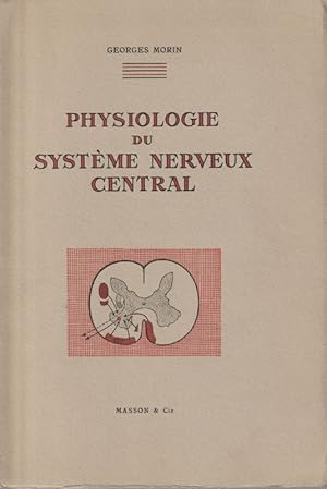 Immagine del venditore per Physiologie du Systme nerveux Central. venduto da ARTLINK