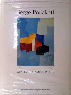 Serge Poliakoff. Werkverzeichnis der Graphik / Catalogue raisonné des estampes / Catalogue raison...