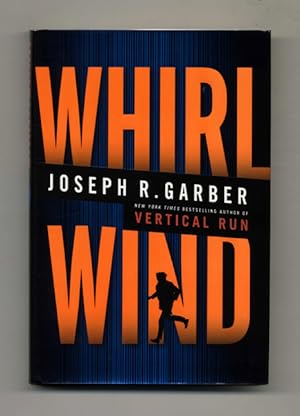 Seller image for Whirlwind: A Novel - 1st Edition/1st Printing for sale by Books Tell You Why  -  ABAA/ILAB