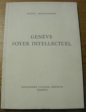 Seller image for Genve foyer intellectuel. for sale by Bouquinerie du Varis