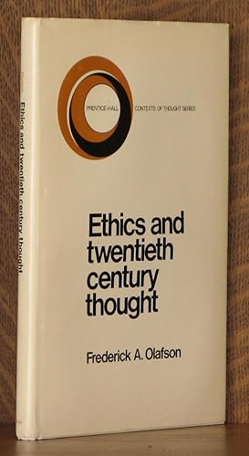 Image du vendeur pour ETHICS AND TWENTIETH CENTURY THOUGHT mis en vente par Andre Strong Bookseller