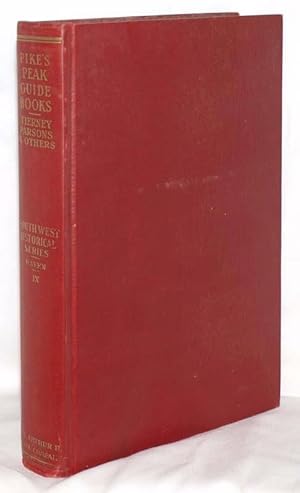 Pike's Peak Gold Rush Guidebooks Of 1859 (Southwest Historical Series)