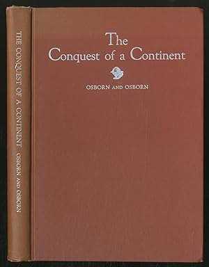 Immagine del venditore per The Conquest OF A CONTINENT venduto da Between the Covers-Rare Books, Inc. ABAA