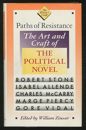 Bild des Verkufers fr Paths of Resistance: The Art and Craft of the Political Novel zum Verkauf von Between the Covers-Rare Books, Inc. ABAA