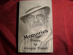 Seller image for Memories. Poetry by Girogio Tripoli (inscribed by author). for sale by BookMine