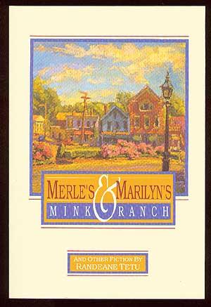Imagen del vendedor de Merle's & Marilyn's Mink Ranch a la venta por Between the Covers-Rare Books, Inc. ABAA