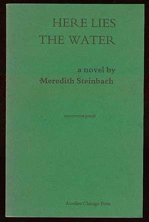 Bild des Verkufers fr Here Lies The Water zum Verkauf von Between the Covers-Rare Books, Inc. ABAA