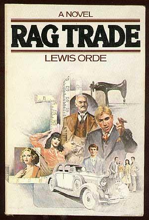 Bild des Verkufers fr Rag Trade zum Verkauf von Between the Covers-Rare Books, Inc. ABAA