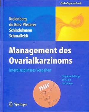 Bild des Verkufers fr Management des Ovarialkarzinoms. Interdisziplinres Vorgehen. Onkologie aktuell zum Verkauf von Fundus-Online GbR Borkert Schwarz Zerfa