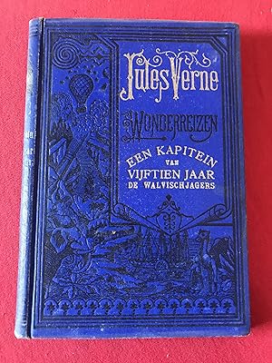 Jules Verne's Geillustreerde Wonderreizen: Een Kapitein Van Vijftien Jaar De Walvischjagers