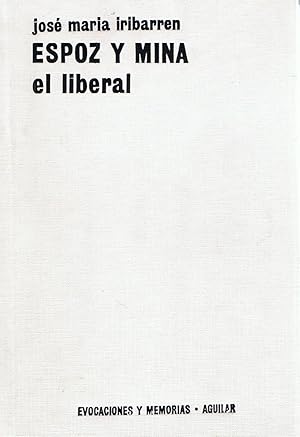 Immagine del venditore per ESPOZ Y MINA EL LIBERAL venduto da Librera Torren de Rueda