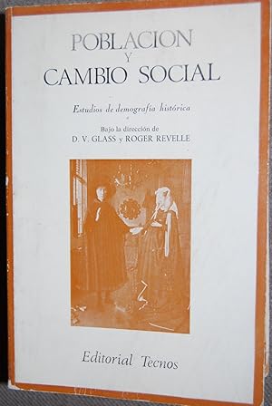 Seller image for POBLACION Y CAMBIO SOCIAL. Estudios de demografa histrica. Traduccin de Ana M Kindelan for sale by Fbula Libros (Librera Jimnez-Bravo)