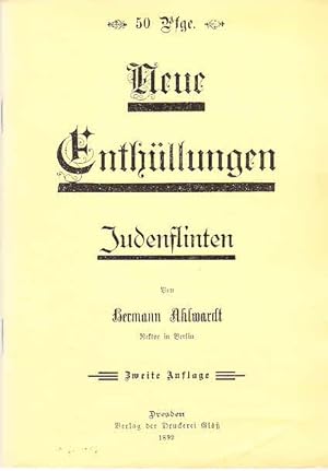 Seller image for Neue Enthllungen. Judenflinten. Reprint der Auflage Dresden 1892 (Quellentexte zum wissenschaftlichen Studium der Zeit- und Geistesgeschichte, Entwicklung des Antisemitismus, Quelle 4) for sale by Licus Media