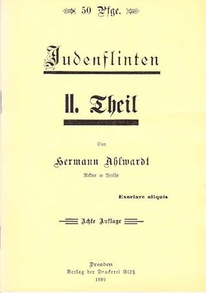 Seller image for Judenflinten. 2. Theil. Reprint der 8. Auflage Dresden 1892 (Quellentexte zum wissenschaftlichen Studium der Zeit- und Geistesgeschichte, Entwicklung des Antisemitismus, Quelle 5) for sale by Licus Media