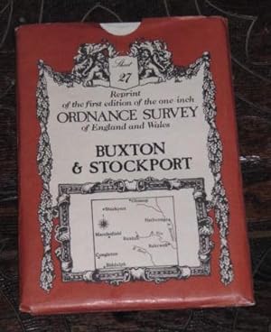Reprint of the first edition of the one-inch Ordnance survey of England and Wales - Buxton & Stoc...