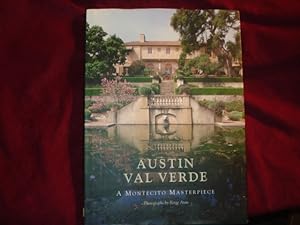 Bild des Verkufers fr Austin Val Verde. A Montecito Masterpiece. zum Verkauf von BookMine