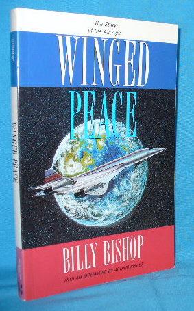 Seller image for Winged Peace: The Story of the Air Age for sale by Alhambra Books