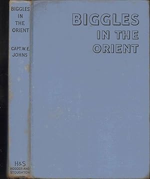 Bild des Verkufers fr Biggles in the Orient zum Verkauf von SAVERY BOOKS