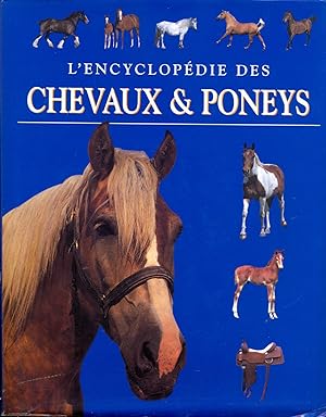 L'Encyclopédie des Chevaux et Poneys