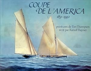 Seller image for Coupe de l'America 1851-1992. [Ed. Francese] for sale by Libro Co. Italia Srl