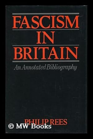 Imagen del vendedor de Fascism in Britain / Philip Rees a la venta por MW Books Ltd.