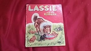 LASSIE AND THE KITTENS