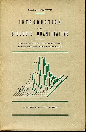 Immagine del venditore per Introduction  la biologie quantitative, prsentation et interprtation statistique des donnes numriques venduto da Sylvain Par