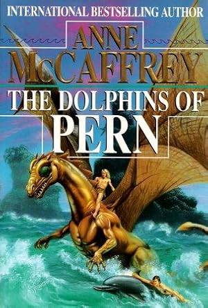 THE DOLPHINS OF PERN