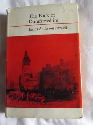 The Book of Dumfriesshire