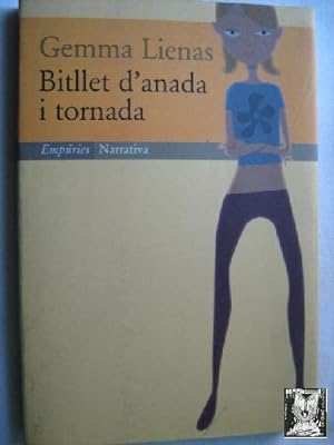 Seller image for BITLLET D ANADA I TORNADA for sale by Librera Maestro Gozalbo