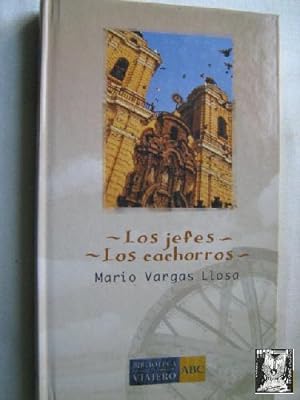LOS JEFES/ LOS CACHORROS