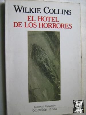 EL HOTEL DE LOS HORRORES