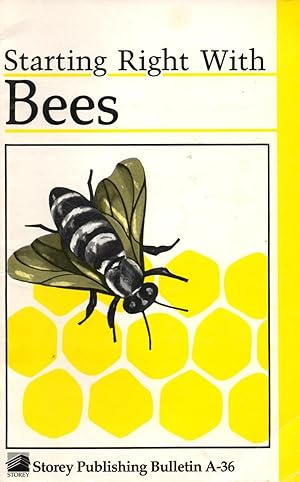 Seller image for Starting Right With Bees : Bulletin A-36 for sale by Book Booth