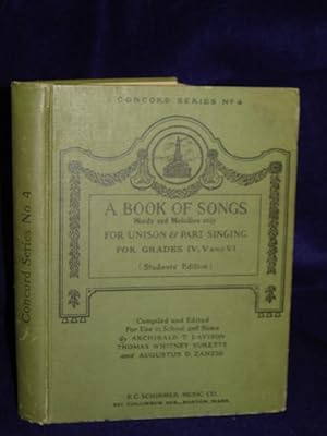 Imagen del vendedor de A Book of Songs (Words and Melodies only) for Unison and Part Singingfor Grades IV, V and VI [Concord Series No. 4] a la venta por Gil's Book Loft