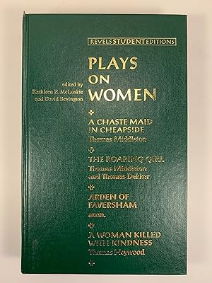 Imagen del vendedor de Plays on Women (Revels Student Edition) a la venta por Old New York Book Shop, ABAA