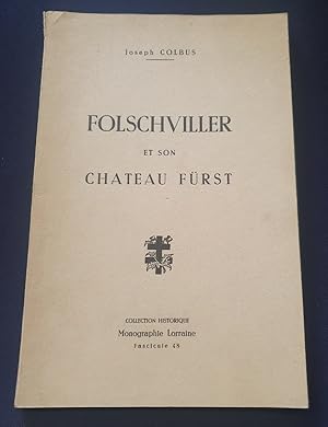 Folschviller et Son Chateau Furst