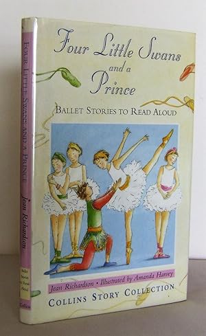 Seller image for Four little swans and a prince : ballet stories to read Aloud for sale by Mad Hatter Books