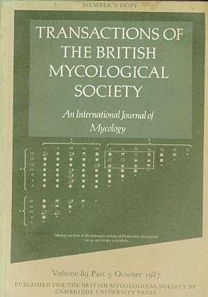 Image du vendeur pour Transactions of The British Mycological Society. Volume 89. Part 3. October 1987 mis en vente par Barter Books Ltd
