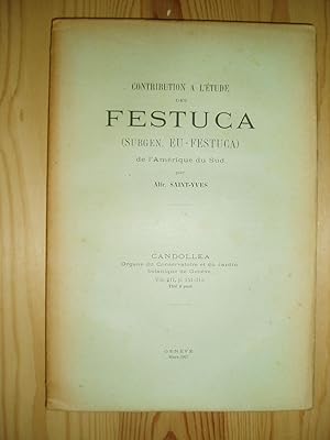 Contribution a l'etude des Festuca (Subgen. Eu-Festuca) de l'Amerique du Sud