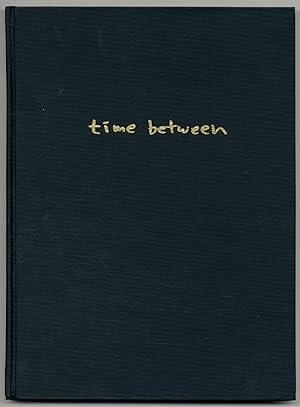 Bild des Verkufers fr Time Between zum Verkauf von Between the Covers-Rare Books, Inc. ABAA
