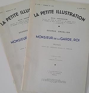 Bild des Verkufers fr La Petite Illustration -- Monsieur de la Garde, Roi -- N 676, 677 roman N 315, 316 Juin 1934 zum Verkauf von Moneyblows Books & Music