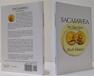 SACAJAWEA, HER TRUE STORY