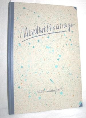 Seller image for Nordwestpassage (Ein Poem) - Steglitz for sale by Antiquariat Zinnober