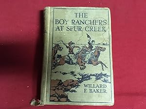 Imagen del vendedor de THE BOY RANCHERS AT SPUR CREEK OR FIGHTING THE SHEEP HERDERS a la venta por Betty Mittendorf /Tiffany Power BKSLINEN