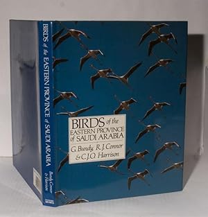 Image du vendeur pour Birds of the Eastern Province of Saudi Arabia. mis en vente par Kerr & Sons Booksellers ABA