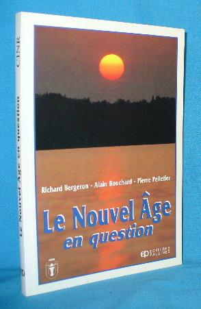 Le Nouvel Age en question