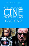 Historia del cine en películas, 1970-1979