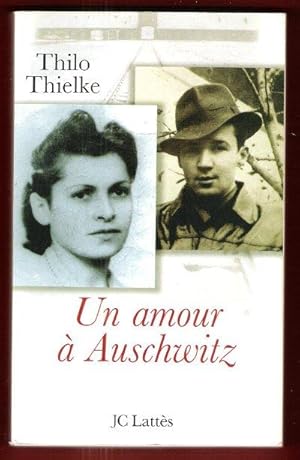 Image du vendeur pour Un Amour  Auschwitz mis en vente par Au vert paradis du livre